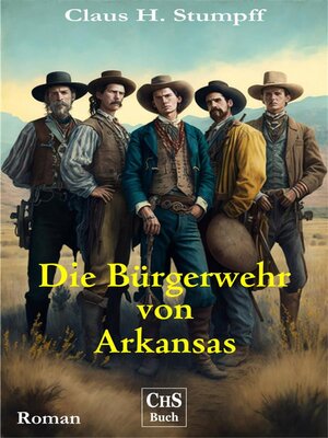 cover image of Die Bürgerwehr in Arkansas